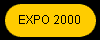  EXPO 2000 